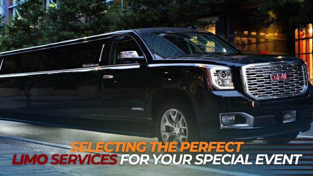 A Guide to Choosing the Perfect Limo for Your Special Event